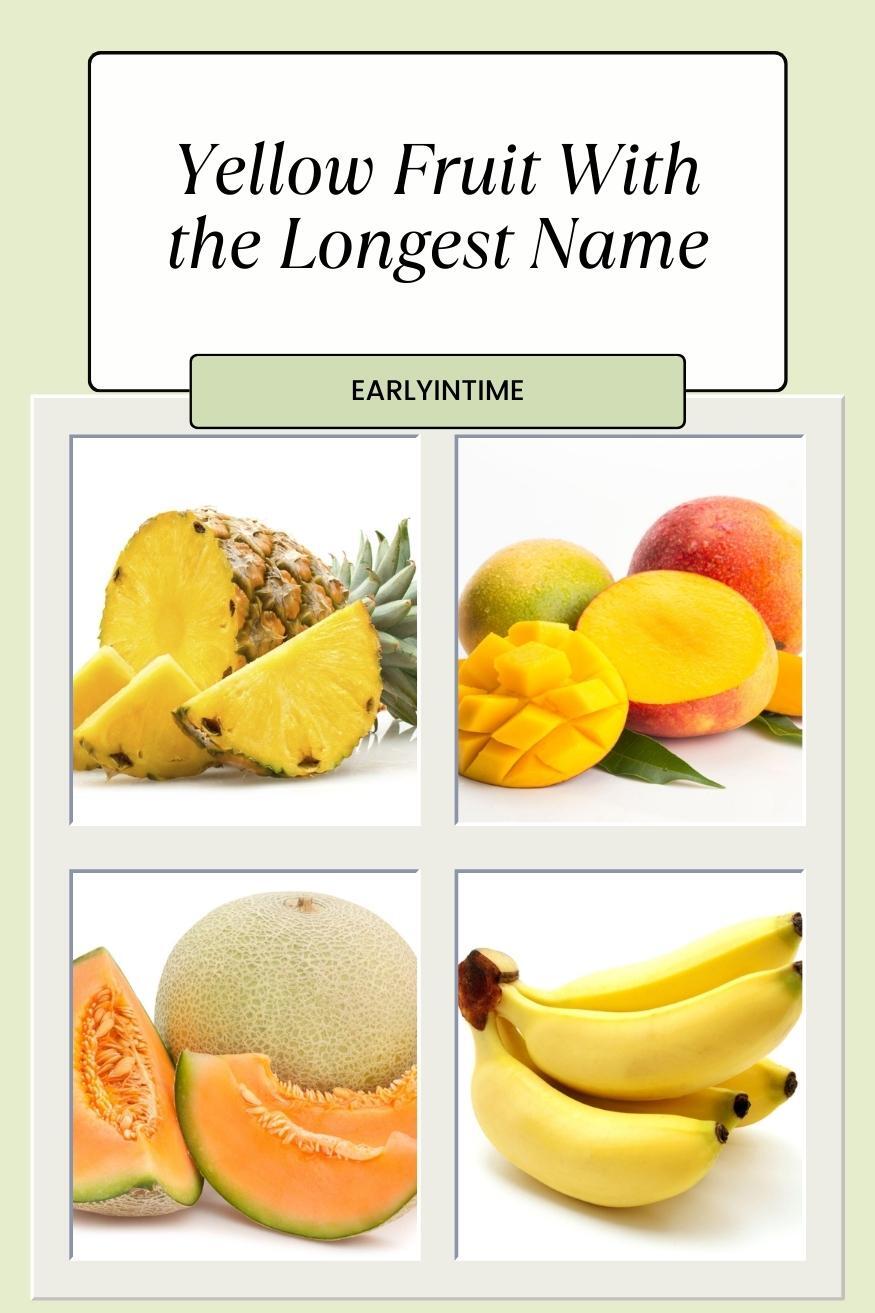 10-yellow-fruit-with-the-longest-name